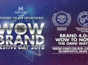 WOW Brand Festive Day 2018 Angkat Isu Offline dan Online Branding
