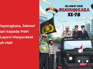 HUT Bhayangkara, Jokowi Berpesan kepada Polri untuk Layani Masyarakat Sepenuh Hati