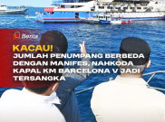 Kacau! Jumlah Penumpang Berbeda dengan Manifes, Nahkoda Kapal KM Barcelona V Menjadi Tersangka