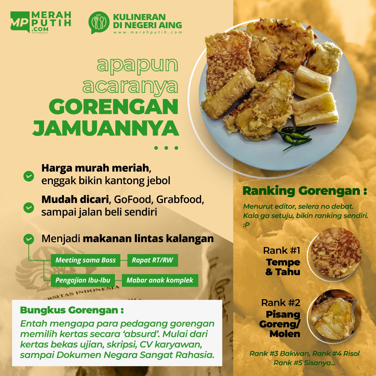 Apa pun Acaranya, Gorengan Jamuannya