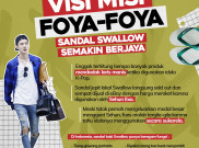 Visi Misi Foya-Foya, Sandal Swallow Semakin Berjaya