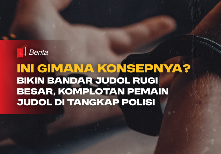 Ini Gimana Konsepnya? Bikin Bandar Judol Rugi Besar, Komplotan Pemain Judol Ditangkap Polisi