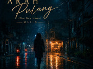 'Arah Pulang', Kisah Tentang Jalan yang Selalu Membawa Kembali kepada Seseorang