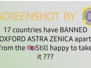 [HOAKS atau FAKTA]: Vaksin AstraZeneca Rupanya Ditolak di 17 Negara
