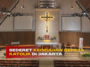 Sederet Keindahan Gereja Katolik di Jakarta