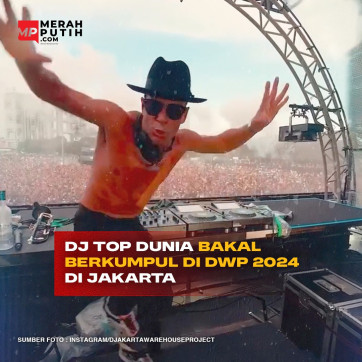 DJ Top Dunia Bakal Berkumpul di DWP 2024 di Jakarta