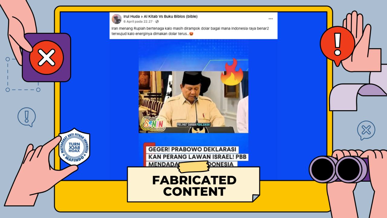 [HOAKS atau FAKTA]: Prabowo Putuskan Berkoalisi dengan Iran, Nyatakan Perang Melawan Israel