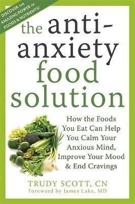 The Anti-Anxiety Food Solution. (Foto Book Depository)