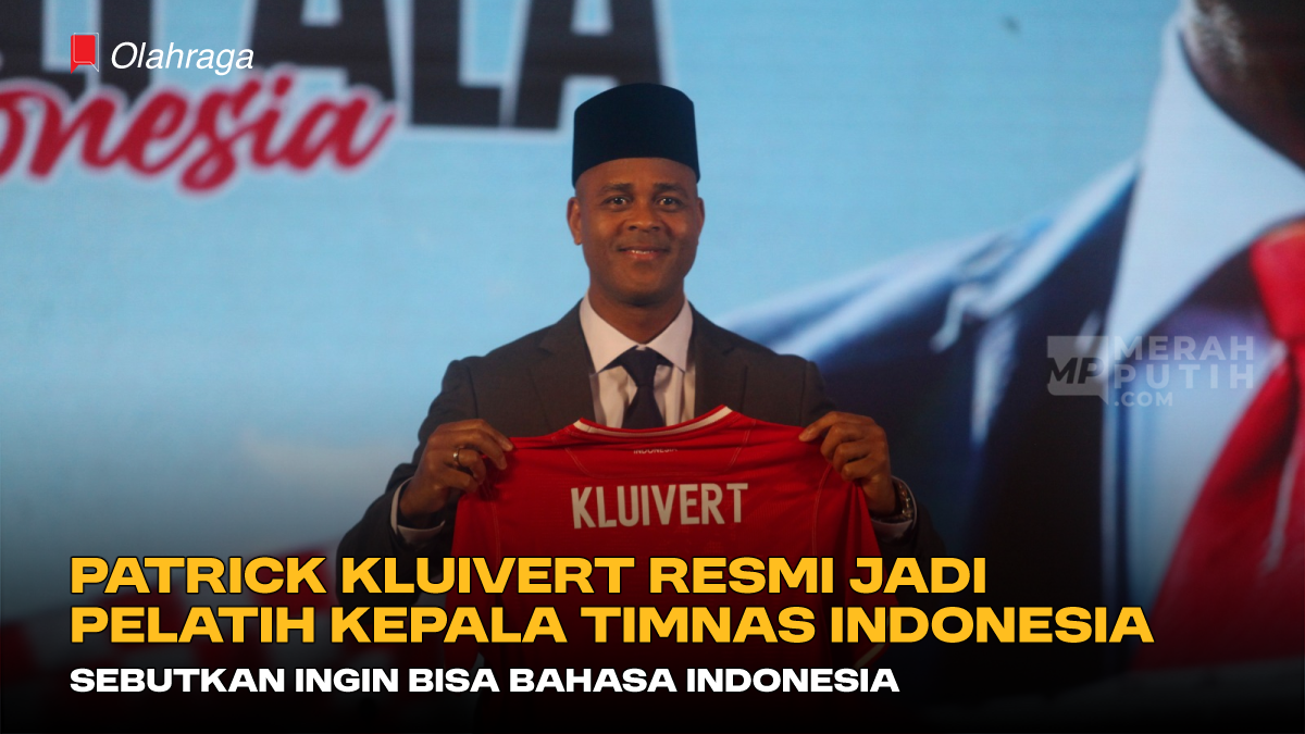 Patrick Kluivert Resmi Jadi Pelatih Kepala Timnas Indonesia, Sebutkan Ingin Bisa Bahasa Indonesia