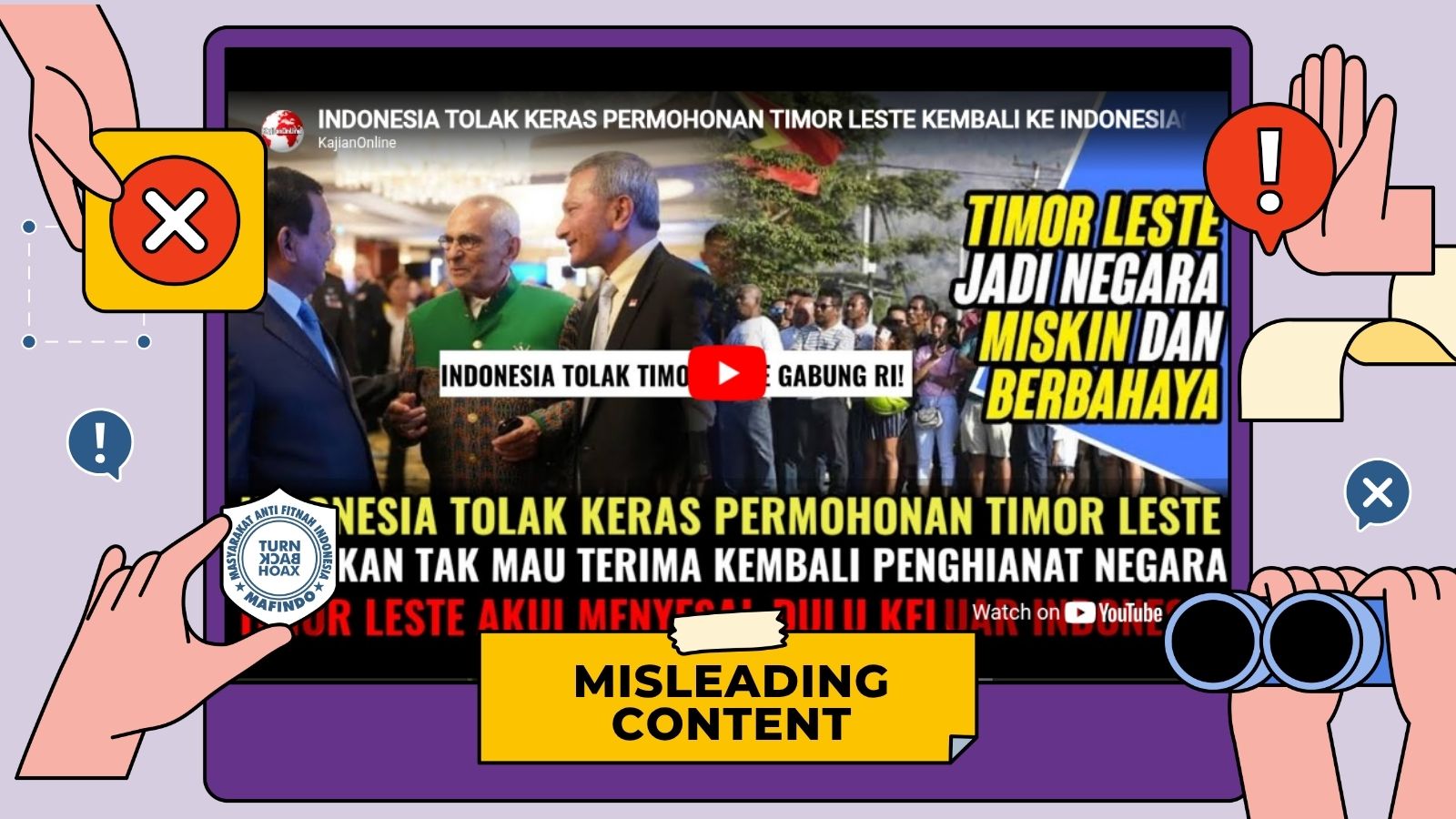 [HOAKS atau FAKTA] : Indonesia Tolak Keinginan Timor Leste Kembali ke NKRI