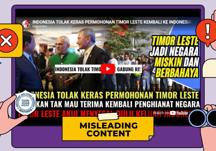 [HOAKS atau FAKTA] : Indonesia Tolak Keinginan Timor Leste Kembali ke NKRI