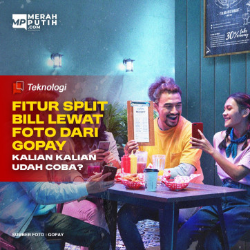 Fitur Split Bill Lewat Foto dari Gopay. Kalian Kalian Udah Coba?