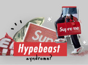 Mengenal Arti Hypebeast Sesungguhnya...