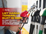 List Harga Terbaru Buat Isi BBM di Pertamina, Shell, BP dan Vivo di Januari 2025