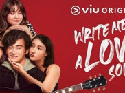 Write Me A Love Song akan Tayang di Viu Besok