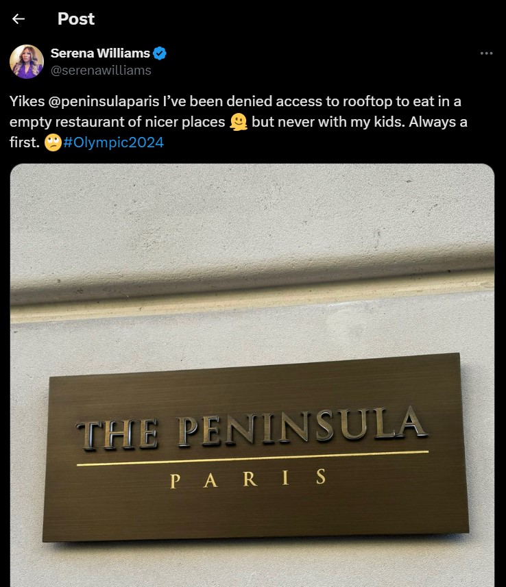 Curhatan Williams di X ketika ditolak masuk ke restoran mewah di Paris. (Foto: X/@serenawilliams)