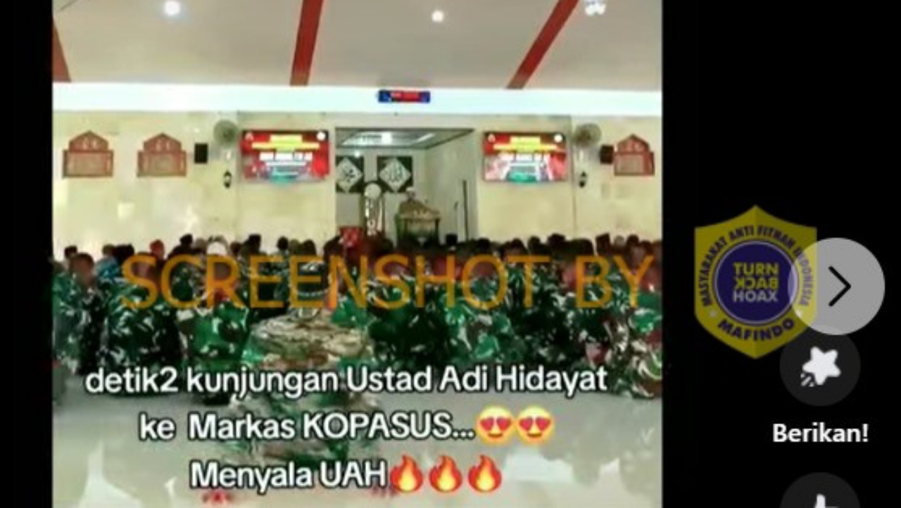 [HOAKS atau FAKTA]: Gantikan Miftah jadi Utusan Khusus Presiden, Uztad Adi Hidayat Datangi Markas Kopassus
