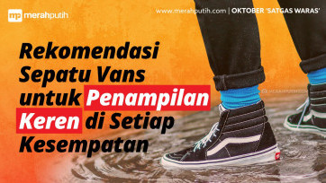 Rekomendasi Sepatu Vans untuk Penampilan Keren di Setiap Kesempatan