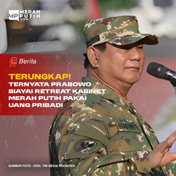 Terungkap! Ternyata Prabowo Biayai Retreat Kabinet Merah Putih Pakai Uang Pribadi
