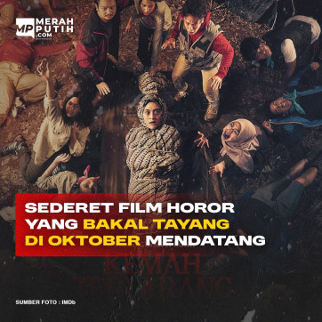 Sederet Film Horor yang Bakal Tayang di Oktober Mendatang