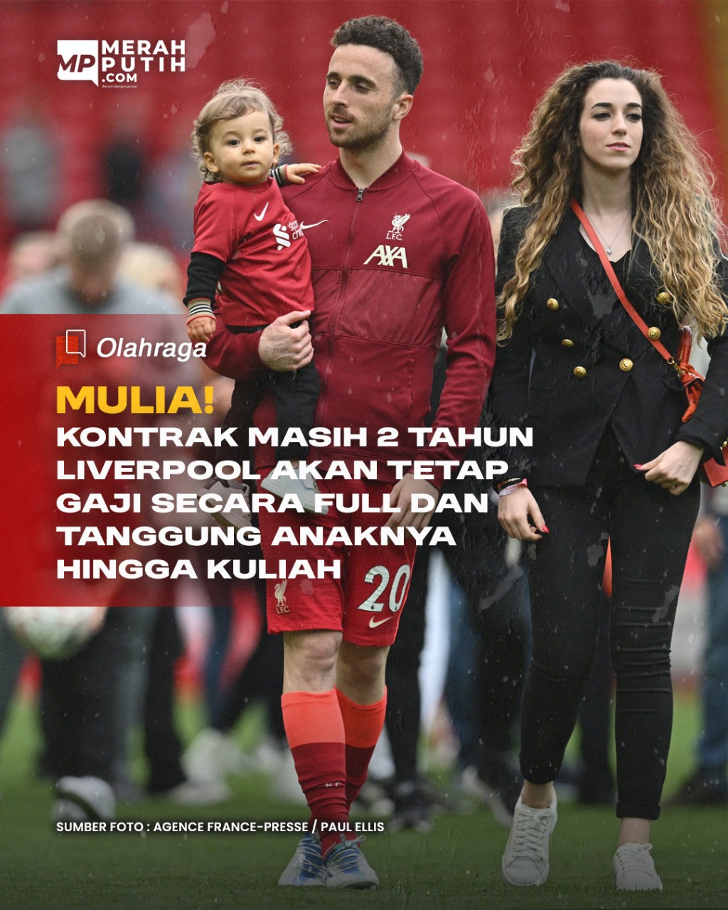 Mulia! Kontrak Masih 2 Tahun Liverpool akan Tetep Gaji Diogo Jota Secara Penuh dan Biayai Anak Hingga Kuliah