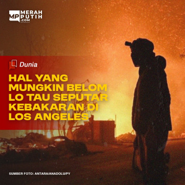 Hal yang Mungkin Belom Lo Tau Seputar Kebakaran di Los Angeles