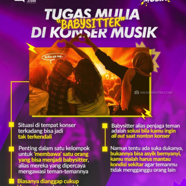 Tugas Mulia Babysitter di Konser 