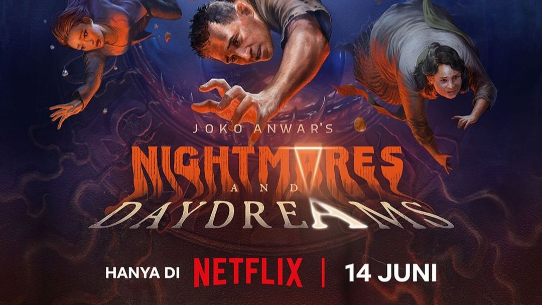 'Nightmares and Daydreams' Tayang di Netflix 14 Juni 2024