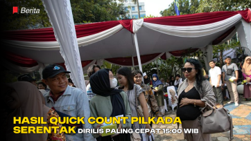 Hasil Quick Count Pilkada Serentak Dirilis Paling Cepat 15.00 WIB