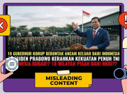 [HOAKS atau FAKTA] : 18 Gubernur Berontak, Ancam Keluar NKRI