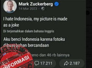 [HOAKS atau FAKTA]: Mark Zuckerberg Benci Indonesia Gegara Fotonya Jadi Bahan Candaan