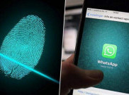 Semakin Aman, Aplikasi WhatsApp di Android Dilengkapi 'Fingerprint Lock'