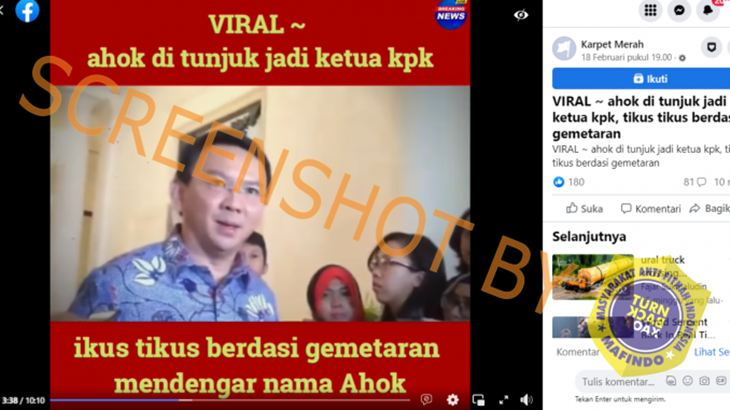 [HOAKS atau FAKTA]: Ahok Ditunjuk Jadi Ketua KPK, Tikus–Tikus Berdasi Gemetaran