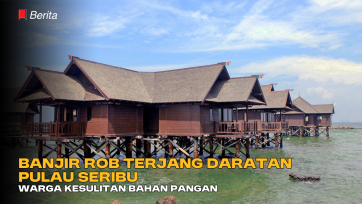 Banjir Rob Terjang Daratan Pulau Seribu, Warga Kesulitan Bahan Pangan