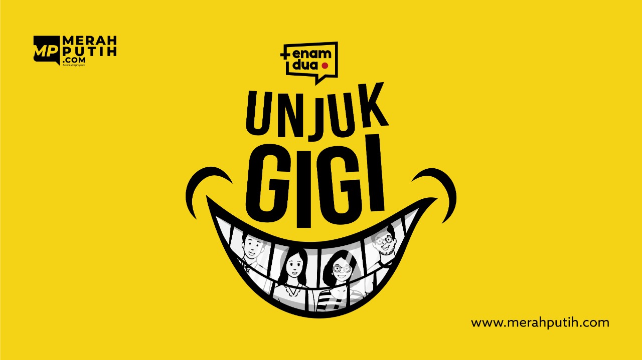 +62 Saatnya Unjuk Gigi