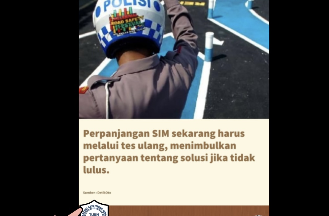[HOAKS atau FAKTA] : Perpanjangan SIM Kini Harus Tes Teori dan Mengemudi dari Awal
