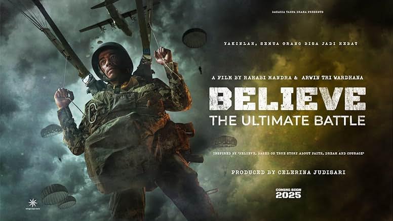 Film 'Believe: Takdir, Mimpi, Keberanian' Bikin Nyesek, Kisah Perjuangan dan Pengorbanan Seorang Prajurit