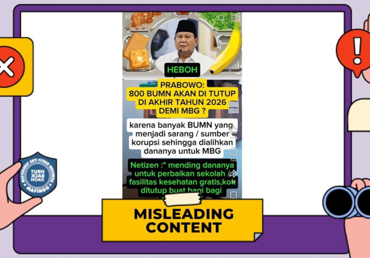 [HOAKS atau FAKTA]: Demi MBG, Ratusan Perusahaan BUMN Ditutup Tahun Ini 