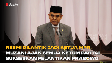 Resmi Dilantik Jadi Ketua MPR, Muzani Ajak Semua Ketum Partai Sukseskan Pelantikan Prabowo