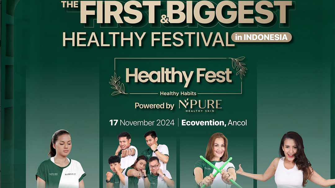 Ladies, Siapkan Dirimu untuk NPURE Gelar Healthy Fest Jakarta 2024