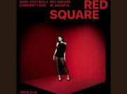 BOL4 Gelar Konser [Red Square] di Jakarta, Cek Harga dan Jadwal Penjualan Tiket