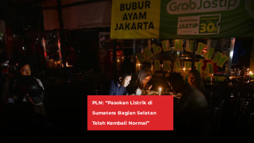 PLN: “Pasokan Listrik di Sumatera Bagian Selatan Telah Kembali Normal”