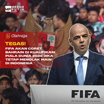 Tegas! FIFA akan Coret Bahrain di Kualifikasi Piala Dunia 2026 Jika Tetap Menolak Main di Indonesia