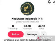 Akun TikTok Palsu Catut Nama KBRI Kuala Lumpur, WNI di Malaysia Jangan Mudah Tertipu