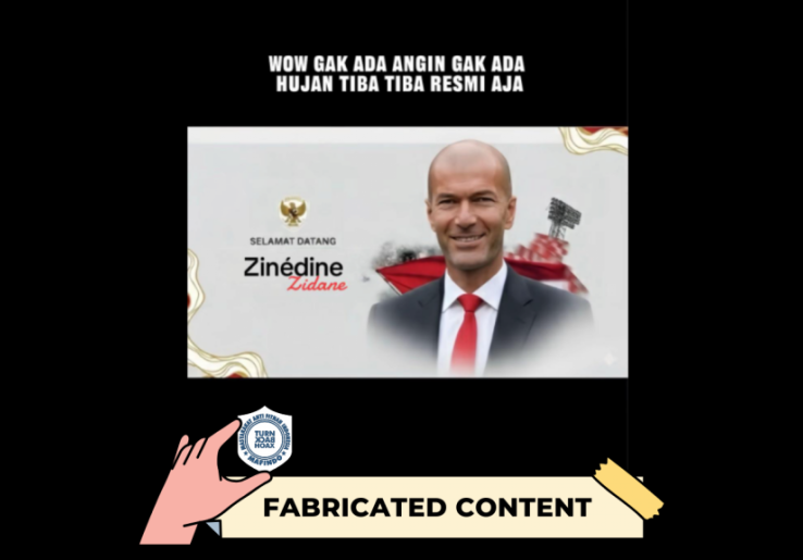 [HOAKS atau FAKTA]: Enggak Ada Angin dan Hujan, Tiba-Tiba Zinedine Zidane Tangani Timnas Indonesia