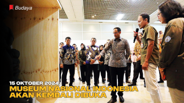 15 Oktober 2024, Museum Nasional Indonesia Akan Kembali Dibuka
