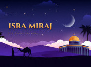 Kapan Isra Miraj 2025? Simak Jadwal dan Sejarah Penting Peristiwa Ini