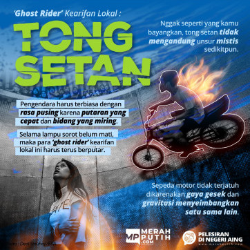 'Ghost Rider' Kearifan Lokal: Tong Setan