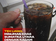 Teh Liang, Minuman Khas Sumatra Utara dengan Ragam Manfaat