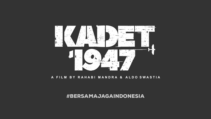 Peluncuran Film KADET 1947 Ditunda Akibat Pandemi COVID-19
